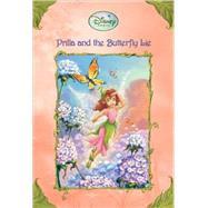 Prilla and the Butterfly Lie (Disney Fairies) by RICHARDS, KITTYSHIMABUKURO, DENISE, 9780736424196