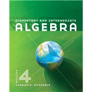 Elementary and Intermediate Algebra by McKeague, Charles P., 9780840064196