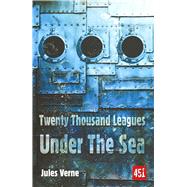 20,000 Leagues Under the Sea by Verne, Jules; John, Judith (CON), 9780857754196