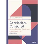 Constitutions Compared (7th ed.) An Introduction to Comparative Constitutional Law by Heringa, Aalt Willem, 9789462364196
