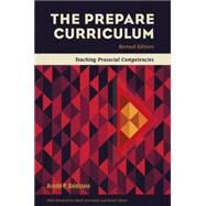 The Prepare Curriculum: Teaching Prosocial Competencies by Goldstein, Arnold P., 9780878224197
