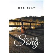 The Other Side of the Song by Duly, Meg, 9781503594197
