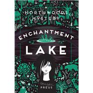 Enchantment Lake by Preus, Margi, 9781517904197