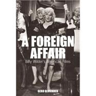 A Foreign Affair by Gemunden, Gerd, 9781845454197