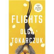 Flights by Tokarczuk, Olga; Croft, Jennifer, 9780525534198