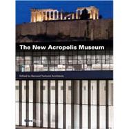 The New Acropolis Museum by Unknown, 9780847834198