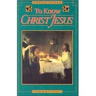 To Know Christ Jesus by Sheed, Frank, 9780898704198
