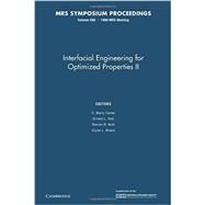 Interfacial Engineering for Optimized Properties II by Carter, C. Barry; Hall, Ernest L.; Nutt, Steven R.; Briant, Clyde L., 9781107414198