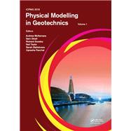 Physical Modelling in Geotechnics, Volume 1: Proceedings of the 9th International Conference on Physical Modelling in Geotechnics (ICPMG 2018), July 17-20, 2018, London, United Kingdom by McNamara; Andrew, 9781138344198