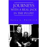 Journeys With a Real Jack in the Pulpit by Philbrick, Helen Louise Porter, 9781413494198