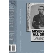 Misery on All Sides by Marx, Janet Elaine Selby, 9781461084198
