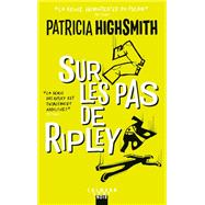 Sur les pas de Ripley - Nouvelle dition by Patricia Highsmith, 9782702164198
