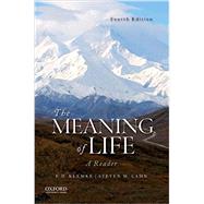 The Meaning of Life by Klemke, E.D.; Cahn, Steven M., 9780190674199