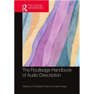 The Routledge Handbook of Audio Description by , 9780367434199