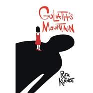 Goliath's Mountain by Klundt, Rita, 9781512794199