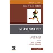 Meniscus Injuries, an Issue of Clinics in Sports Medicine by Owens, Brett D.; Tabaddor, Ramin R., 9780323754200