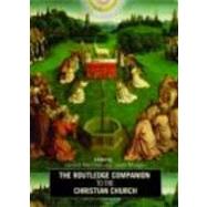 The Routledge Companion to the Christian Church by Mannion; Gerard, 9780415374200