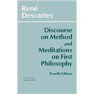 Discourse on Method and Meditations on First Philosophy: Meditations on First Philosophy by Descartes, Rene, 9780872204201