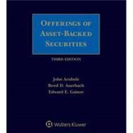 Offerings of Asset-backed Securities by Arnholz, John; Gainor, Edward E., 9781454874201