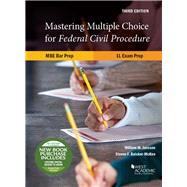 Janssen and Baicker-McKee's Mastering Multiple Choice for Federal Civil Procedure MBE Bar Prep and 1L Exam Prep by Janssen, William M.; Baicker-McKee, Steven, 9781642424201