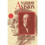 A Narrow Vision by Titley, E. Brian, 9780774804202
