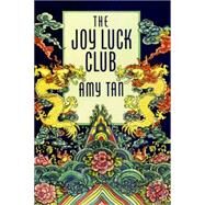The Joy Luck Club by Tan, Amy, 9780399134203