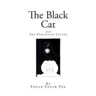 The Black Cat and the Purloined Letter by Poe, Edgar Allan, 9781502984203