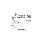 Think Like a Nurse: The Caputi Method for Learning Clinical Judgment (USA Version) by Caputi, Linda, 9781953294203