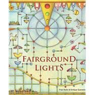 Fairground Lights by Nuno, Fran; Quevedo, Enrique, 9788415784203