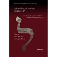 Perspectives on Hebrew Scriptures by Ben Zvi, Ehud; Nihan, Christophe, 9781463204204