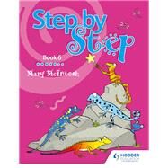 Step by Step Book 6 by Mary McIntosh, 9781510414204