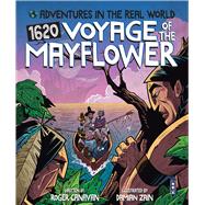 Voyage of the Mayflower by Canavan, Roger; Zain, Damian, 9781912904204