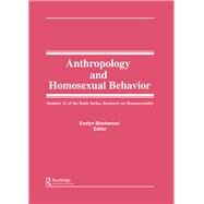 The Many Faces of Homosexuality: Anthropological Approaches to Homosexual Behavior by Blackwood; Evelyn, 9780866564205
