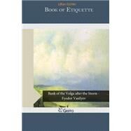 Book of Etiquette by Eichler, Lillian, 9781505484205