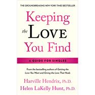 Keeping the Love You Find by Hendrix, Harville, 9780671734206