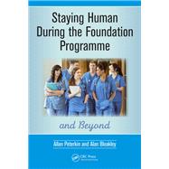 Staying Human During the Foundation Programme and Beyond by Peterkin, Allan; Bleakley, Alan, 9781138564206