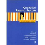 Qualitative Research Practice; Concise Paperback Edition by Clive Seale, 9781412934206