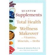 Quantum Supplements by Minich, Deanna M., Ph.D., 9781573244206