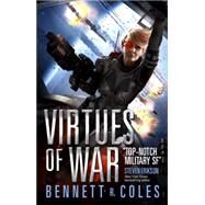 Virtues of War by Coles, Bennett R., 9781783294206