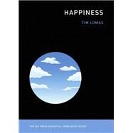 Happiness by Lomas, Tim, 9780262544207