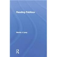 Reading Fabliaux by Lacy,Norris J., 9781138864207