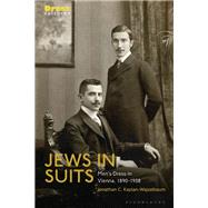 Jews in Suits by Jonathan C. Kaplan-Wajselbaum, 9781350244207