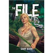 The File by Born, Gary, 9781592114207