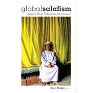 Global Salafism by Meijer, Roel, 9780231154208