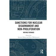 Sanctions for Nuclear Disarmament and Non-Proliferation by Armend Bekaj, 9781032684208