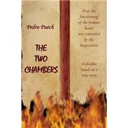The Two Chambers by Puech, Pedro, 9781499764208