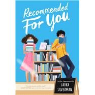 Recommended for You by Silverman, Laura, 9781534474208