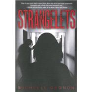 Strangelets by GAGNON, MICHELLE, 9781616954208