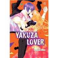 Yakuza Lover, Vol. 6 by Mino, Nozomi, 9781974724208
