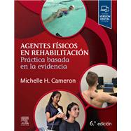 Agentes fsicos en rehabilitacin by Michelle H. Cameron, 9788413824208